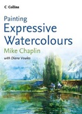 Cover: Painting Expressive Watercolours - Collins