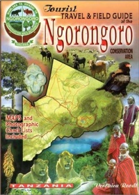 Abbildung von: The Tourist Travel & Field Guide of the Ngorongoro Conservation Area - Struik Nature