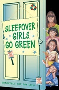 Cover: Sleepover Girls Go Green - Collins