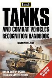 Enlarge image Cover: Tanks and Combat Vehicles Recognition Handbook - Collins