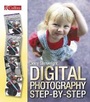Cover: Digital Photography Step By Step - Collins