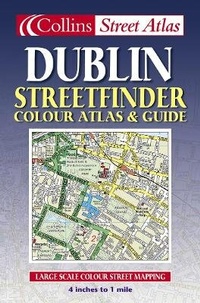 Abbildung von: Dublin Streetfinder Colour Atlas and Guide - Collins