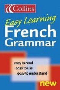 Enlarge image Cover: Collins Easy Learning French Grammar - Collins