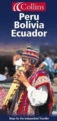 Abbildung von: Peru, Bolivia and Ecuador - Collins