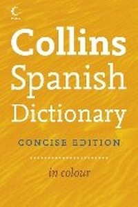 Enlarge image Cover: Collins Concise Spanish Dictionary - Collins