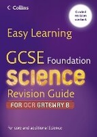 Enlarge image Cover: GCSE Science Revision Guide for OCR Gateway Science B - Collins