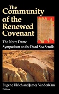 Cover: Community of the Renewed Covenant, the - University of Notre Dame Press
