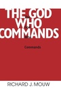 Cover: God Who Commands, the - University of Notre Dame Press