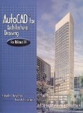 Cover: AutoCAD for Architectural Drawing - Peachpit Press Publications