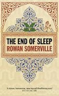 Cover: The End Of Sleep - Weidenfeld & Nicolson