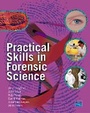Cover: Practical Skills in Forensic Science - Pearson Prentice Hall
