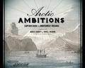 Cover: Arctic Ambitions - University of Washington Press