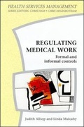 Cover: Regulating Medical Work - Open University Press
