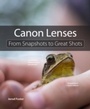 Cover: Canon Lenses - Peachpit Press Publications