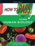 Cover: How to Pass Higher Human Biology - Hodder Gibson