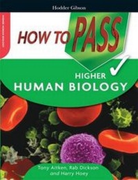 Enlarge image Cover: How to Pass Higher Human Biology - Hodder Gibson