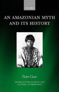 Cover: An Amazonian Myth and Its History - Oxford University Press