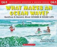 Enlarge image Cover: What Makes an Ocean Wave? - Scholastic US