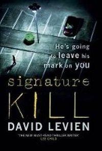Enlarge image Cover: Signature Kill - Bantam Press