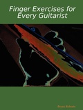 Cover: Finger Exercises for Every Guitarist - Bryan Roberts