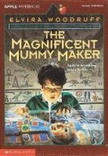Cover: Magnificent Mummy Maker - Scholastic US