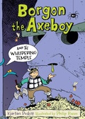 Cover: Borgon the Axeboy and the Whispering Temple - Faber & Faber