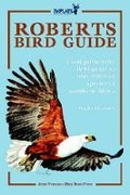 Cover: Roberts Bird Guide - John Voelcker Bird Book Fund