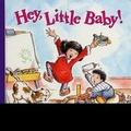 Cover: Hey Little Baby! - HarperCollins