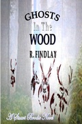 Cover: Ghosts In The Wood - Ronald Findlay