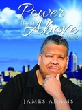 Cover: Power From Above - James Adams