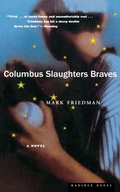 Cover: Columbus Slaughters Braves - Mariner Books