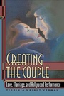 Cover: Creating the Couple - Princeton University Press