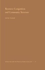 Cover: Resource Competition and Community Structure - Princeton University Press