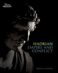 Cover: Hadrian: Empire and Conflict - British Museum Press