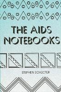 Enlarge image Cover: The AIDS Notebooks - State University of New York Press