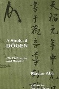 Cover: A Study of Dogen - State University of New York Press