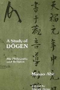 Enlarge image Cover: A Study of Dogen - State University of New York Press