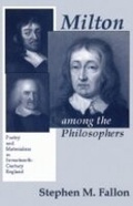 Cover: Milton Among the Philosophers - Cornell University Press