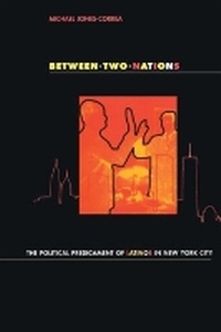 Enlarge image Cover: Between Two Nations - Cornell University Press