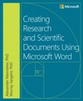 Cover: Creating Research and Scientific Documents Using Microsoft Word - Microsoft Press