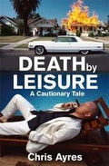 Cover: Death by Leisure - John Murray Publishers Ltd