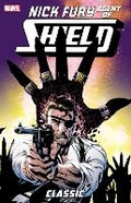 Cover: Nick Fury, Agent Of S.h.i.e.l.d. Classic Volume 3 - Marvel Comics