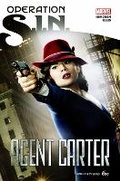Cover: Operation: S.I.N.: Agent Carter - Marvel Comics