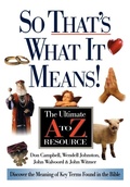 Cover: So That's What it Means! - Thomas Nelson Publishers