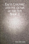 Cover: Eafin Lokdore and the Altar of the Sun Book II - R.G. Edwards