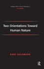 Cover: Two Orientations Toward Human Nature - Routledge