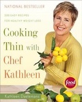 Cover: Cooking Thin with Chef Kathleen - Houghton Mifflin
