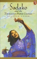 Cover: Sadako and the Thousand Paper Cranes - Turtleback Books