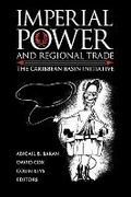 Cover: Imperial Power and Regional Trade - Wilfrid Laurier University Press