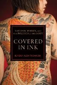 Enlarge image Cover: Covered in Ink - New York University Press